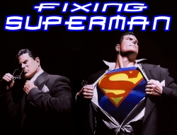 Fixing Superman
