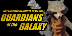 Hypersonic HeroClix Reviews: Guardians of the Galaxy
