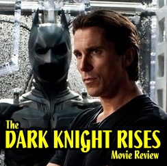 Dark Knight Rises movie Review