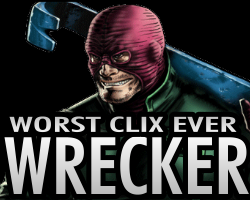 Worst HeroClix Ever - Wrecker