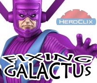 HeroClix Fixing Galactus