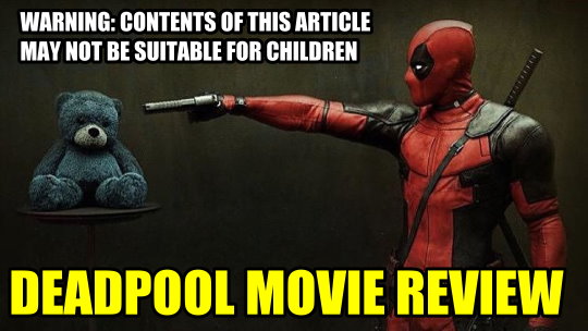 Deadpool Movie Review